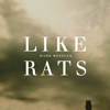 Mark Kozelek: Like Rats Mark Kozelek: Like Rats
